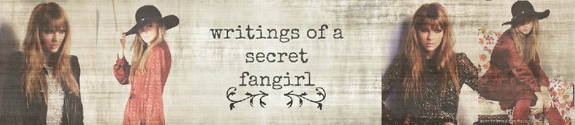 Writings of a secret fangirl