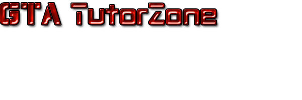 GTA TutorZone: Todos os tutoriais para seu GTA.
