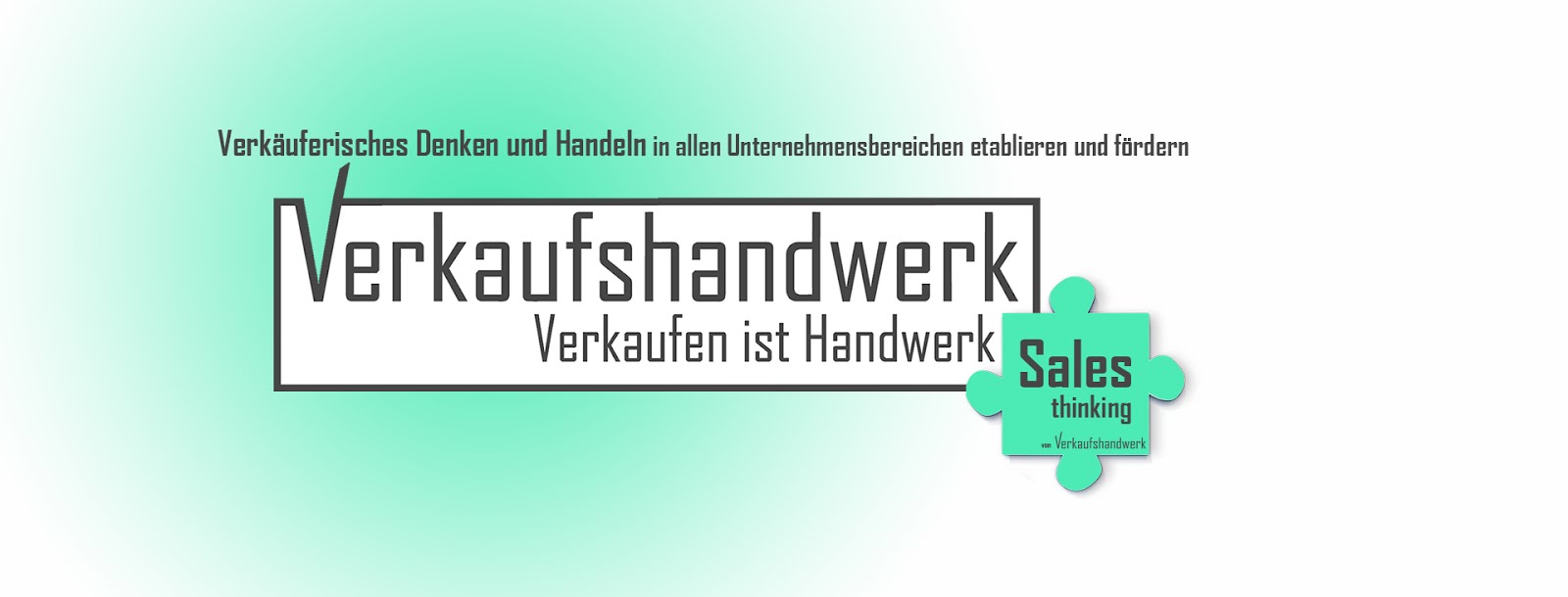 Sales thinking von Verkaufshandwerk.com