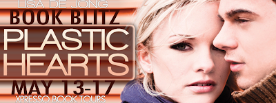 Book Blitz: Plastic Hearts (Hearts #1) by Lisa de Jong