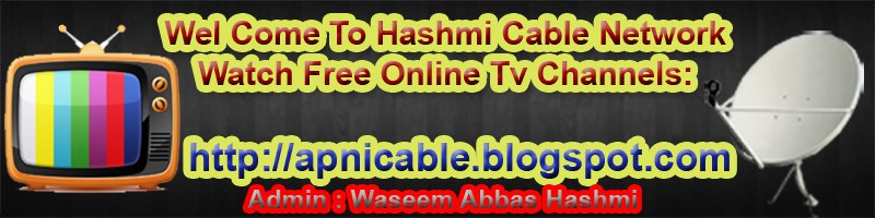 Pakistani Entertainment Channel   Hashmi Cable Network