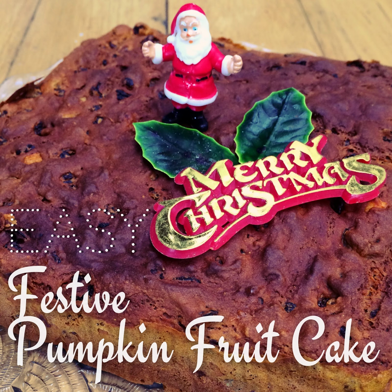 Six Little Hearts An Easy Christmas Pumpkin Fruit Cake Recipe