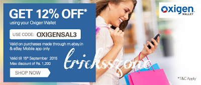 Get flat 12% discount on shopping @ eBay using oxigen wallet 