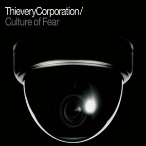 thievery-corporation-culture-of-fear Thievery Corporation – Culture of Fear [6.5]