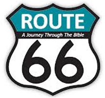 "ROUTE 66" - A Journey Through The Bible