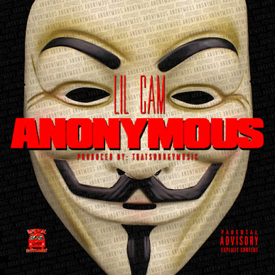 Lil Cam - "Anonymous"/ www.hiphopondeck.com
