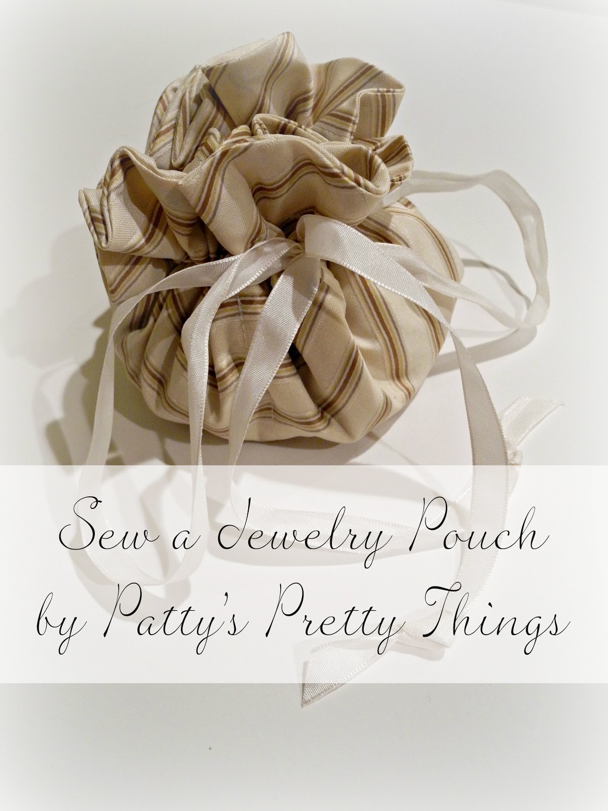 Patty Antle's Prettys Sew a Jewelry Pouch