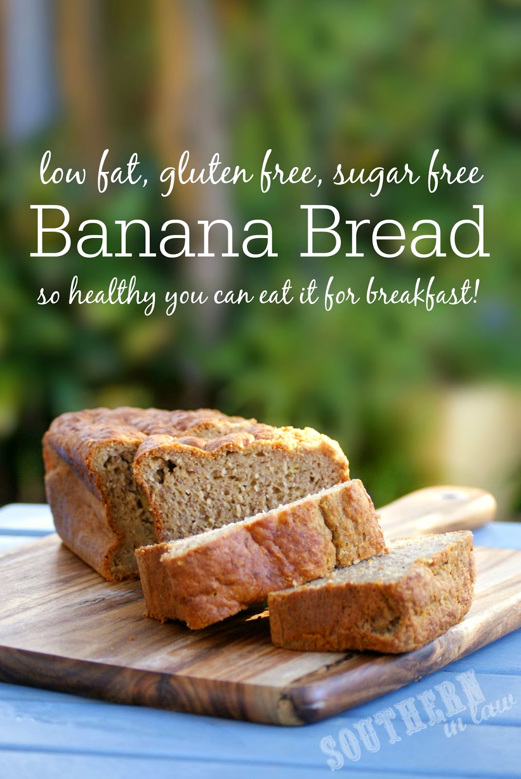 Southern In Law: Recipe: (The Best!) Healthy Banana Bread