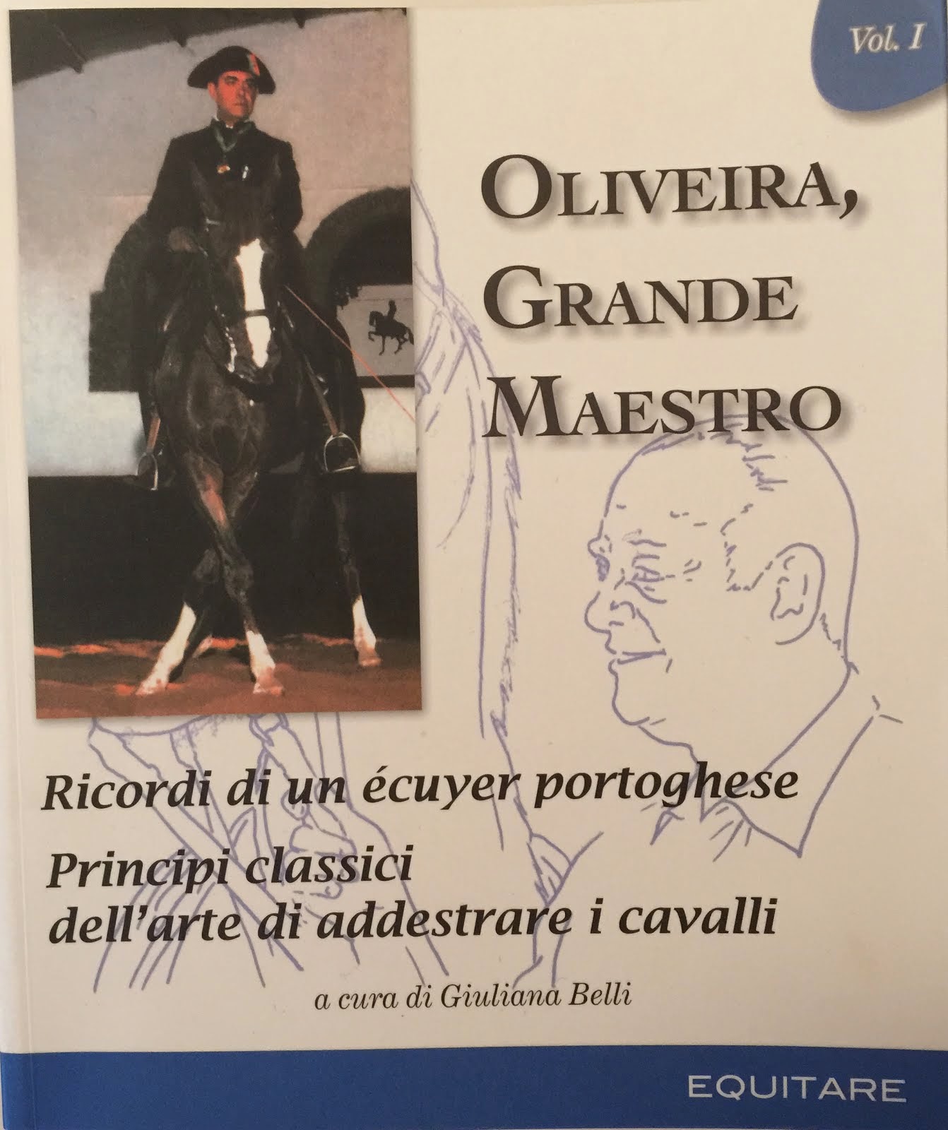 Oliviera, Grande Maestro vol.1