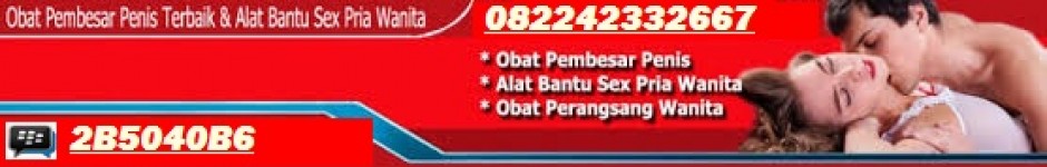 Titan Gel Obat Pembesar Penis Pembesar Penis Titan Gel Pontianak