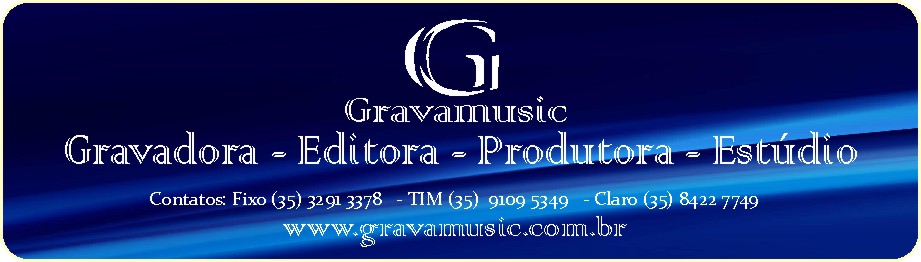 Gravadora Gravamusic do Brasil