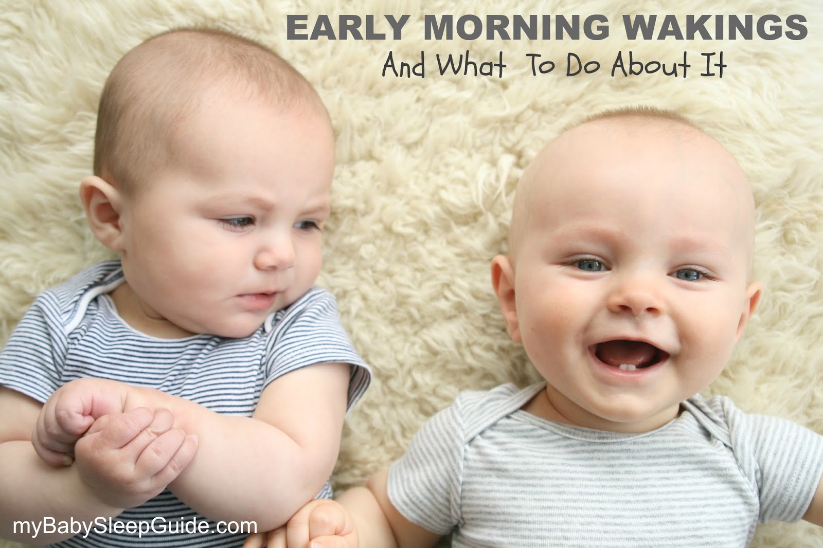 Early Morning Wakings And What To Do About It! My Baby Sleep Guide