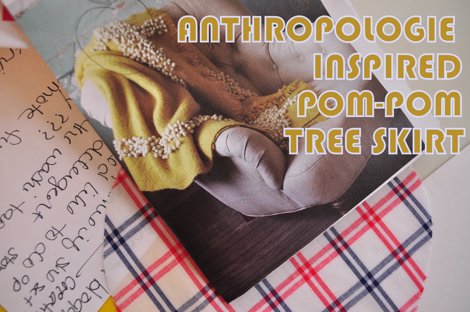 906 E. Chic ANTHROPOLOGIE Inspired PomPom Tree Skirt {A TUTORIAL}...