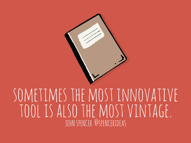 Why Vintage Tools Totally Belong in a 21st Century Classroom | John Spencer