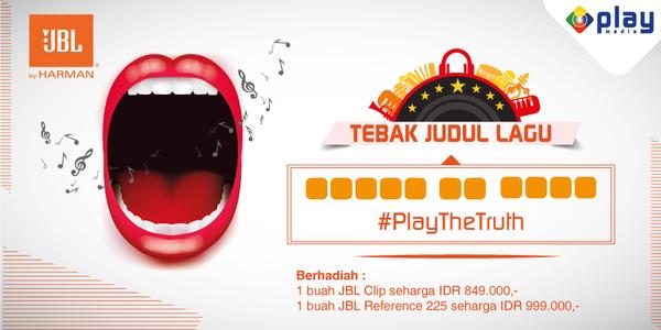 Kuis Tebak Judul Lagu Play The Truth Berhadiah Speaker JBL Kuis Tebak Judul Lagu Play The Truth Berhadiah Speaker JBL