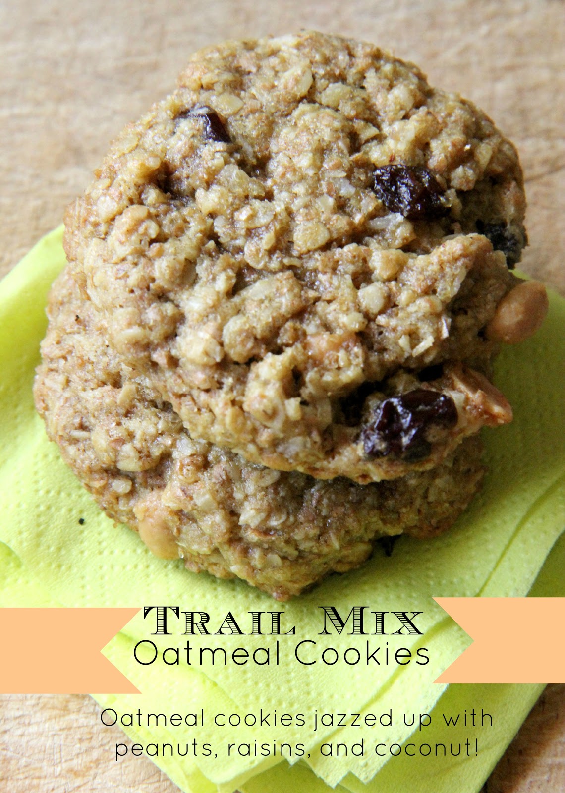 My Happy Place Trail Mix Oatmeal Cookies
