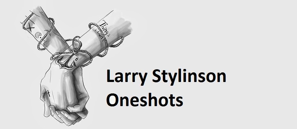 Larry Stylinson Oneshots