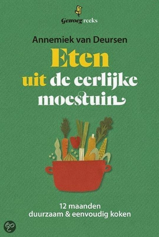 Eten uit de eerlijke moestuin