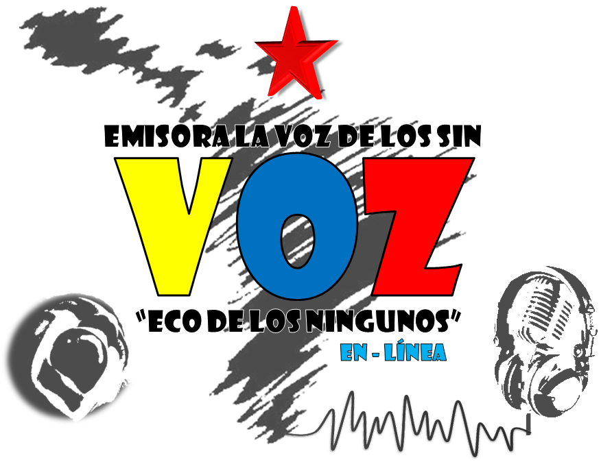 LA VOZ DE LOS SIN VOZ