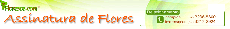 Assinatura de Flores | Floresce.com