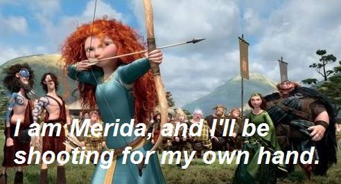 I+am+Merida+and+I'll+be+shooting+for+my+