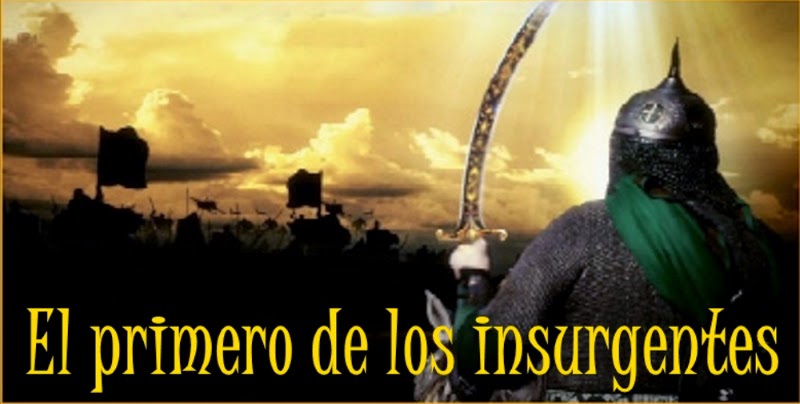 El primero de los insurgentes