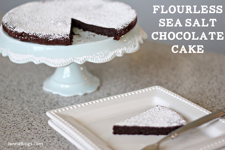 Jenna Blogs Flourless Sea Salt Chocolate Cake