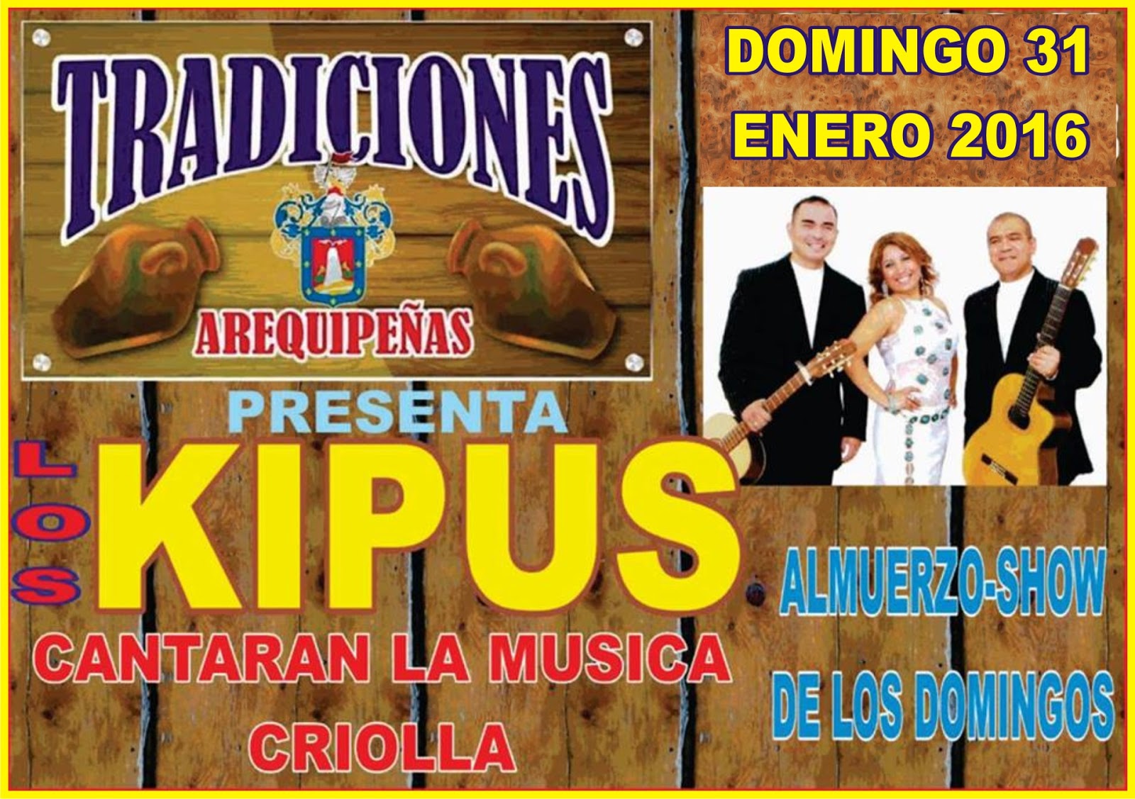 Featured image of post Afiche De Los Kipus Los kipus legendaria agrupaci n musical criolla con m s de 50 a os de trayectoria