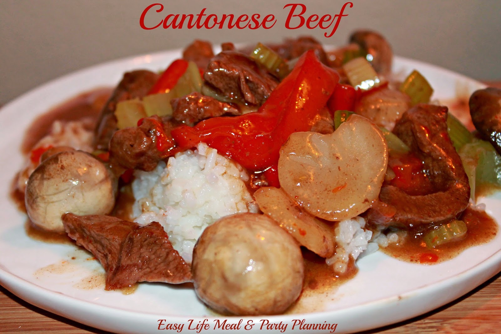Cantonese Beef - Easy Life Meal & Party Planning - skillet meal simple to make containing spicy, sweet and sour flavors