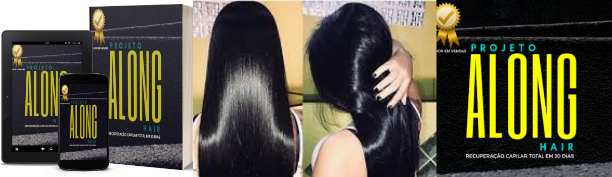 ⇒ Projeto Along Hair Funciona? [CONFIRA INFORMAÇÕES]🔥