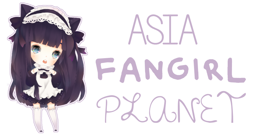 ღ Asia Fangirl Planet ღ