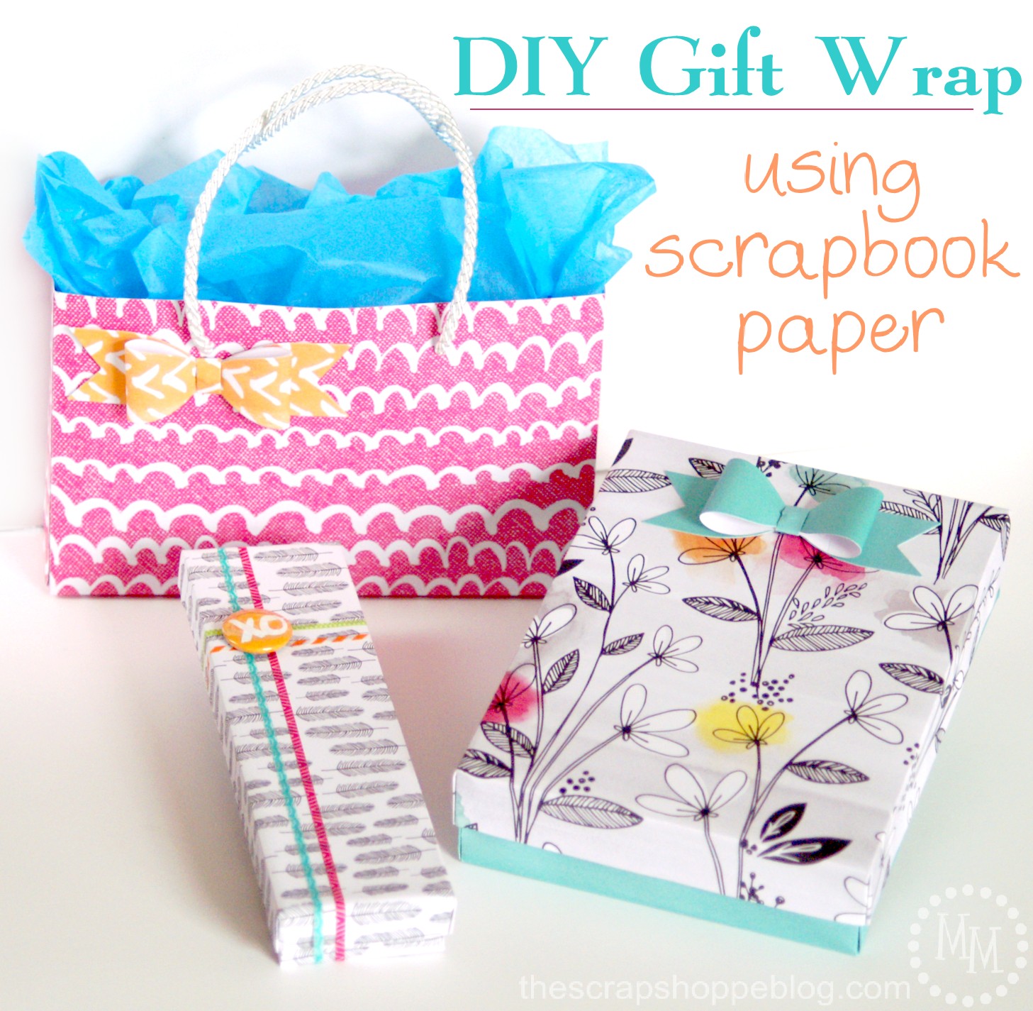DIY Gift Wrap using Scrapbook Paper The Scrap Shoppe