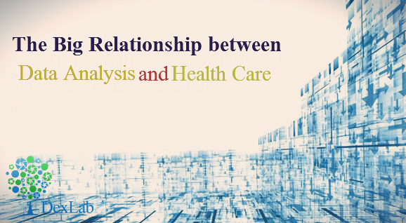 The Big Relationship between Data Analysis and Health Care