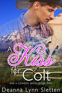 A Kiss For Colt (Book Two)