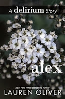 Alex: A Delirium Story, by Lauren Oliver