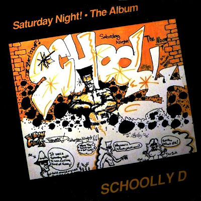 Schoolly D‎ – Saturday Night! – The Album (Vinyl) (1986-1987) (FLAC + 320 kbps)