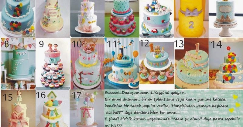 Tontik Kızıma 1.Yaş Günü Kutlaması Pasta Seçimi