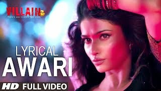 Watch Awari Song | Ek Villain | Sidharth Malhotra | Shraddha Kapoor | LYRICAL