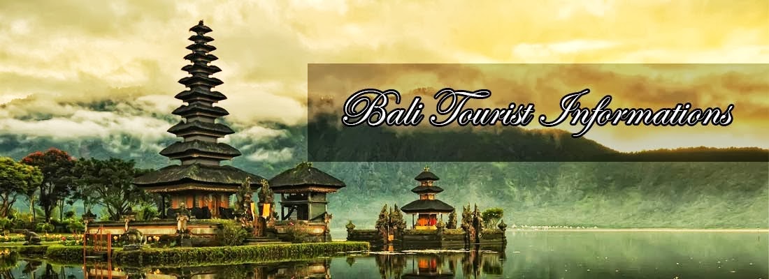 BALI TOURIST INFORMATION