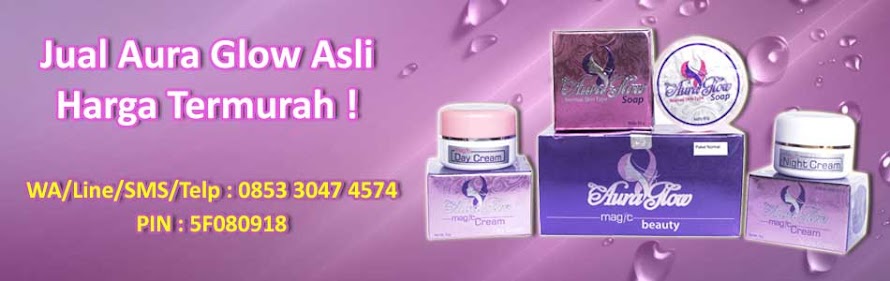 Jual cream aura glow normal dan jerawat original bpom bagus aman harga reseller resmi