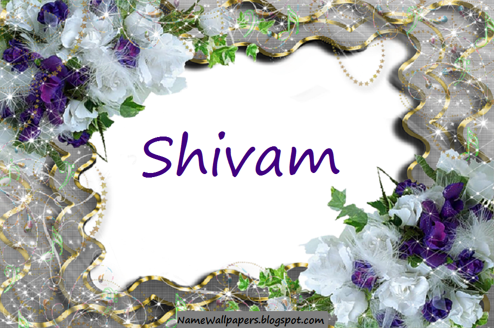 Shivam Name Wallpapers Shivam ~ Name Wallpaper Urdu Name Meaning Name  Images Logo Signature