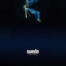 Suede - Night Thoughts