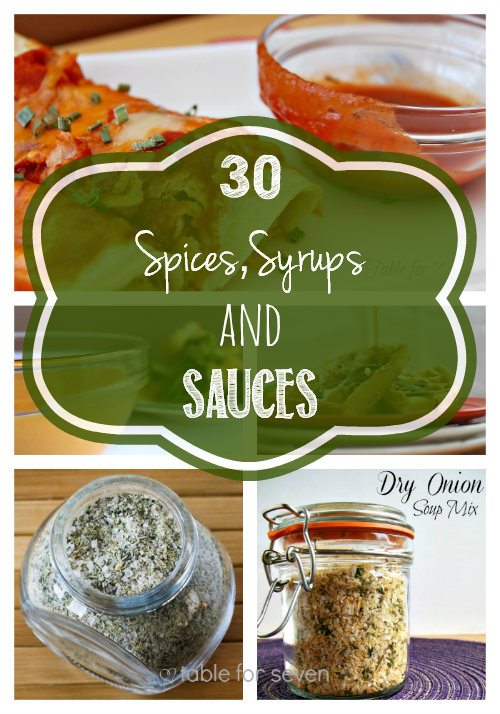 30 Spices,Syrups and Sauces • Table for Seven