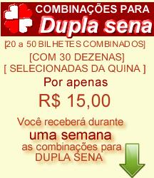 Combinações DUPLA SENA (semana)