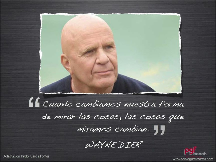 Wayne Dyer.