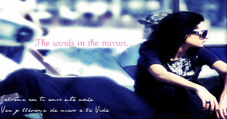 ♥▬The words in the mirror▬♥