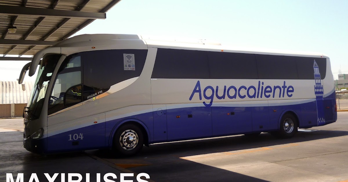 MAXIBUSES: AUTOBUSES AGUACALIENTE