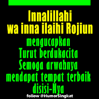 Rukun Kematian: Inalillahi Wainalilahi Rojiun