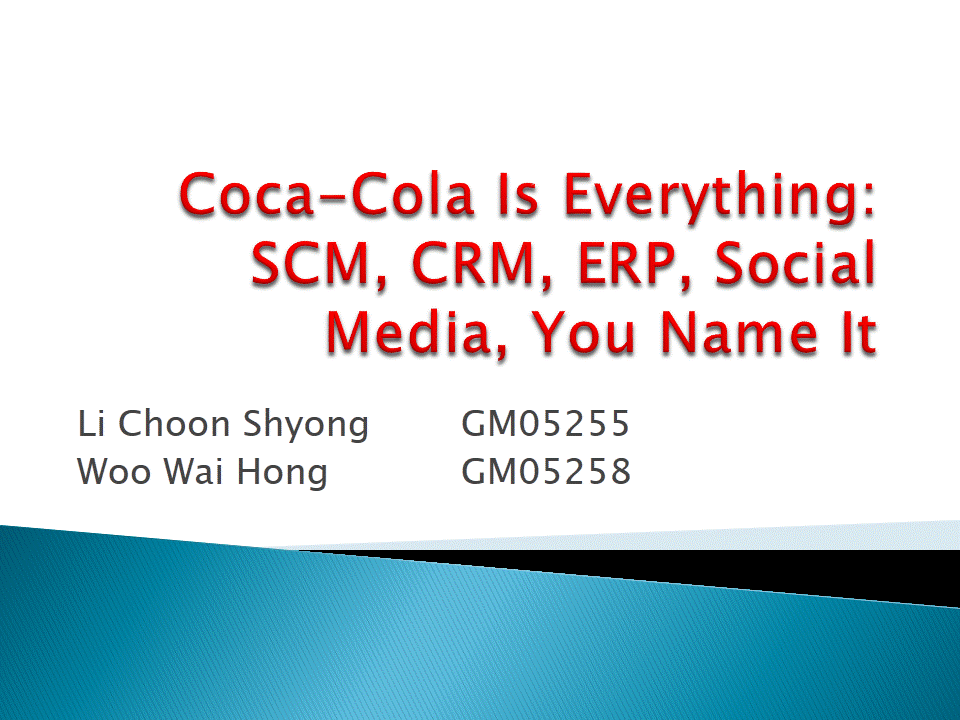 Case study on coca cola is everything scm crm collaboration you name it 06 image