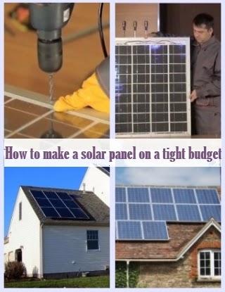 How To Make A Solar Panel On A Tight Budget